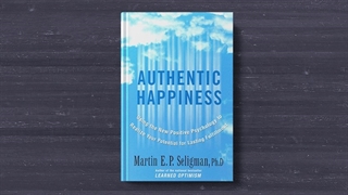 خلاصه تصویری کتاب «خوشحالی واقعی» اثر مارتین سلیگمن