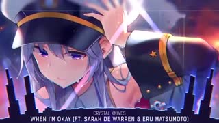 Nightcore - When I'm Okay - (توضیحات)