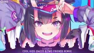 NightCore...COOL KIDS☆★☆