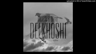 Ho3ein - Delkhoshi . [ حصین-دلخوشی ]