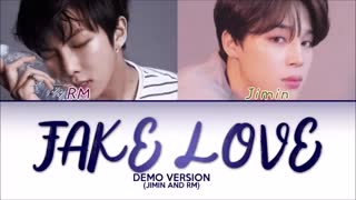 FAKE LOVE - (Demo Version of Jimin & RM)