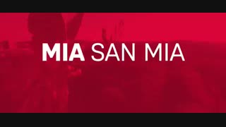 آهنگ MiaSanMia باشگاه بایرن مونیخ