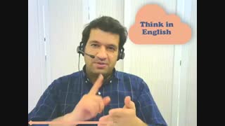 چطور مکالمه زبان انگلیسی رو تقویت کنیم؟ قسمت اول! انگلیسی فکر کنید! 0