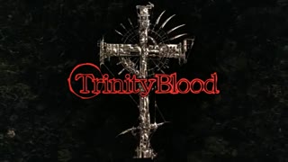 انیمه Trinity.Blood ep 1