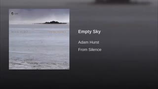 Adam Hurst - Empty Sky
