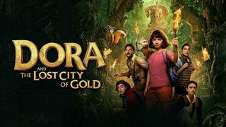 دانلود فیلم دورا و شهر گمشده طلایی Dora and the Lost City of Gold 2019