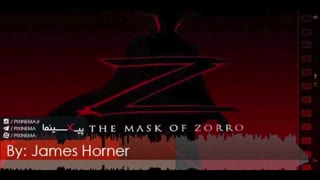 موسیقی متن فیلم نقاب زورو اثر جیمز هورنر (The Mask of Zorro)