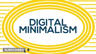 چگونه زندگی خود را با مینیمالیسم دیجیتال ساده کنید.