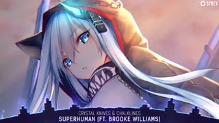 Nightcore -superhuman