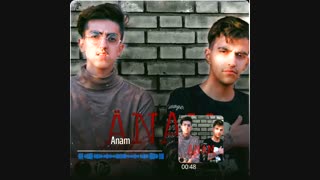 آهنگ آنام ازاتابک وامیر تکتا
