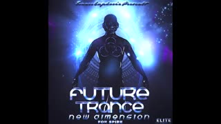 پریست اسپایر Trance Euphoria Future Trance New Dimension For Spire